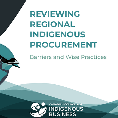 Reviewing Regional Indigenous Procurement: Barriers and Wise Practices