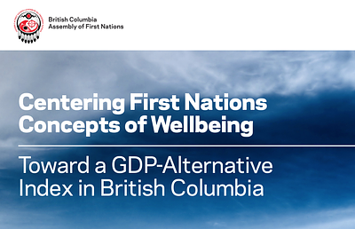 Centering First Nations Concepts of Wellbeing