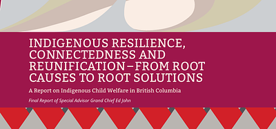 Indigenous Resilience, Connectedness and Reunification